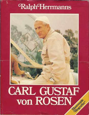 Carl Gustav von Rosen. Bok skriven av Ralph Herrmans